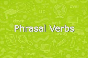 Phrasal Verbs для НМТ | Лексична практика